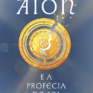 AION E A PROFECIA DO SOL